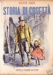 Victor Hugo-La Storia di Cosetta, 1^ edizione 1953 Fabbri