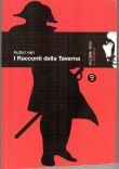 I Racconti della Taverna-Collana noir �I dispari�  n.ro 9 - 1^ Ediz. 2003