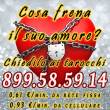 Chiamaci e capirai cosa frena il suo amore per te