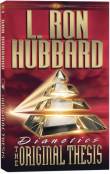 LA TESI ORIGINALI  L. RON HUBBARD