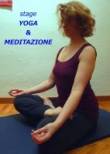 Corsi e Stage di YOGA e MEDITAZIONE.