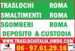 TRASLOCHI - TRASPORTI - SGOMBERI - SMALTIMENTI - FURGONOLO A PREZZI UNICI 7GG/7GG IN TUTTA ITALIA