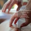 Massaggio Tantra Yoni Arezzo Valdarno 334.9937632 - massaggiatore professionista